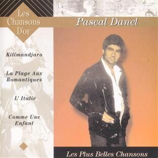 Pascal Danel - Les Plus Belles Chansons - Preis vom 04.10.2026 03:51:26 h