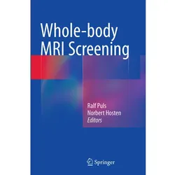 Whole-body MRI Screening, Fachbücher von Ralf Puls, Norbert Hosten