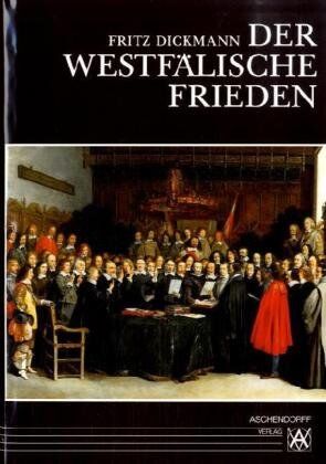 Fritz Dickmann - Der Westfälische Frieden - Preis vom 10.10.2026 11:48:34 h