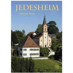 Mayer:Jedesheim. Ein persönliches Gesch, Biografien von Valentin Mayer