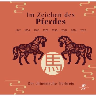 Im Zeichen des Pferdes, Gebundene Ausgabe von Nora Frisch, Drachenhaus Verlag, 978-3-943314-99-1