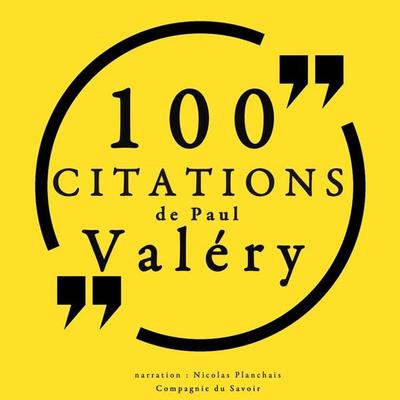 100 citations de Paul Valéry - Paul Valery, Audio, 9782821109889
