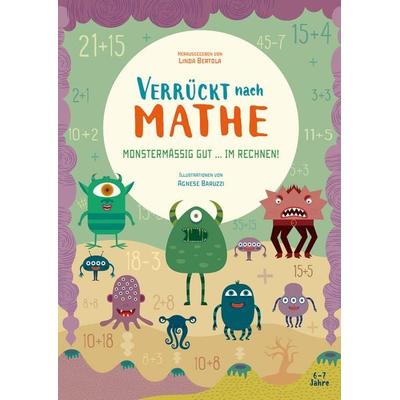 Monstermäßig gut … im Rechnen!, Taschenbuch von Linda Bertola, Edizioni White Star SrL