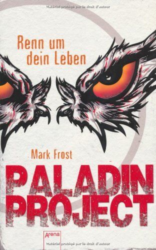Mark Frost - Paladin Project. Renn um dein Leben - Preis vom 14.10.2026 23:07:16 h