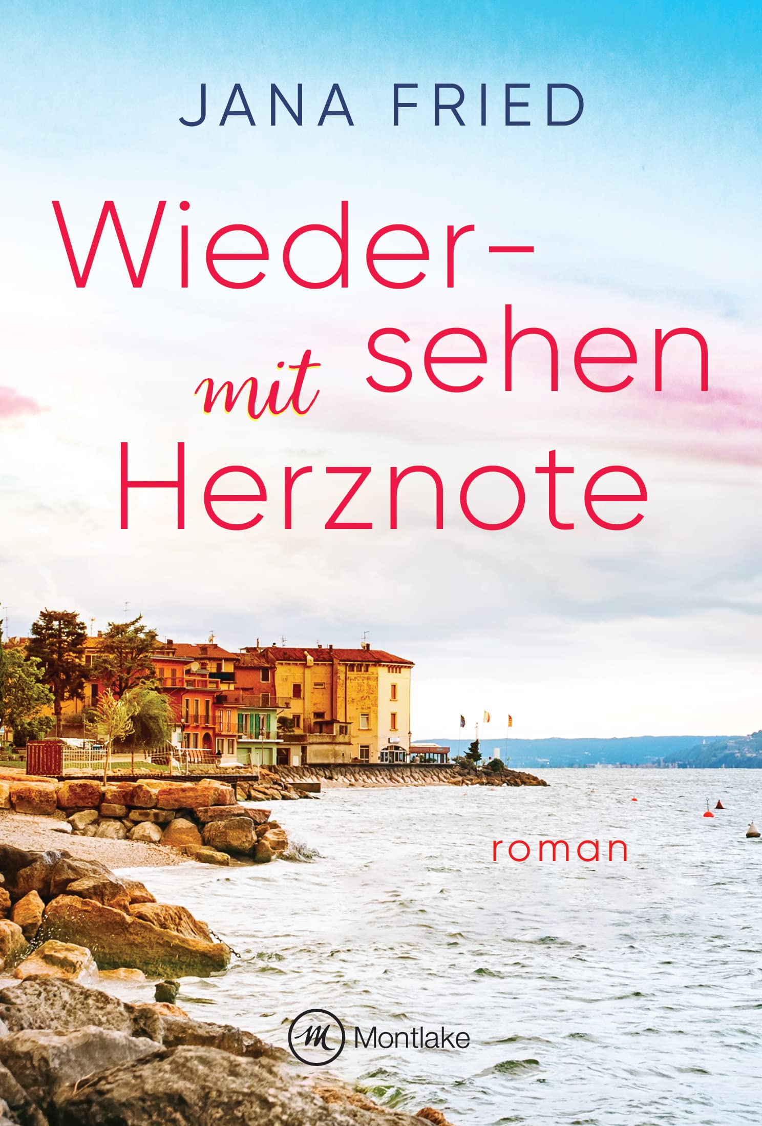 Jana Fried - Wiedersehen mit Herznote (Gardasee Glück, Band 2) - Preis vom 10.10.2026 11:48:34 h