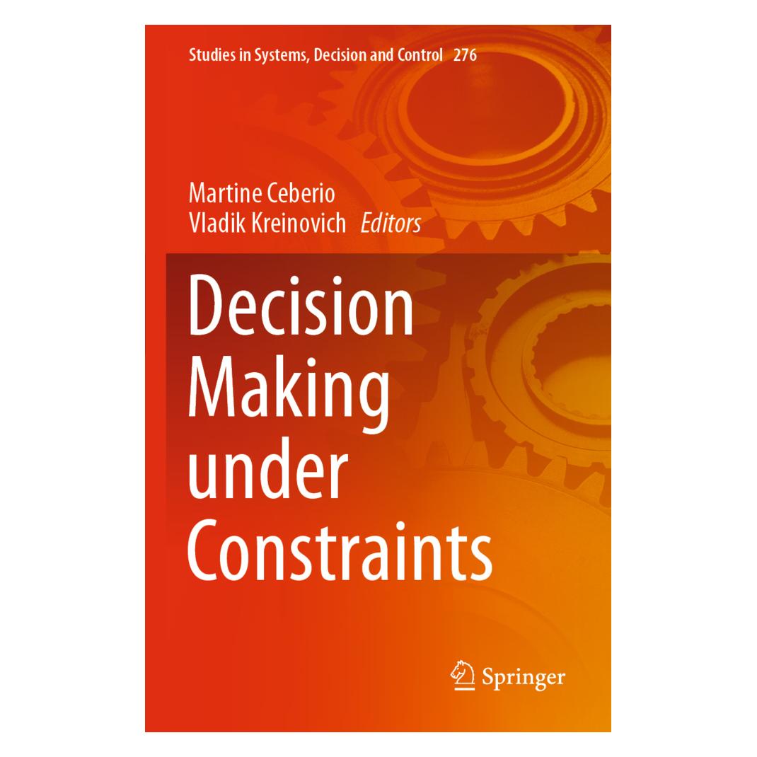 Springer Decision Making under Constraints (Englisch, Softcover, Martine Ceberio, Vladik Kreinovich) (56184142)