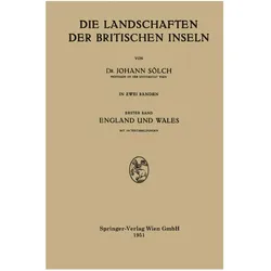 Die Landschaften der Britischen Inseln, Fachbücher von Johann Sölch