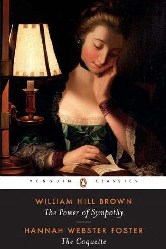 Brown, William Wells - The Power of Sympathy and The Coquette (Penguin Classics) - Preis vom 12.10.2026 11:37:12 h