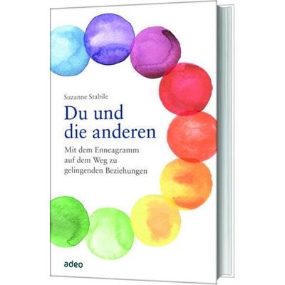 Du und die anderen, Gebundene Ausgabe von Suzanne Stabile, Adeo Verlag