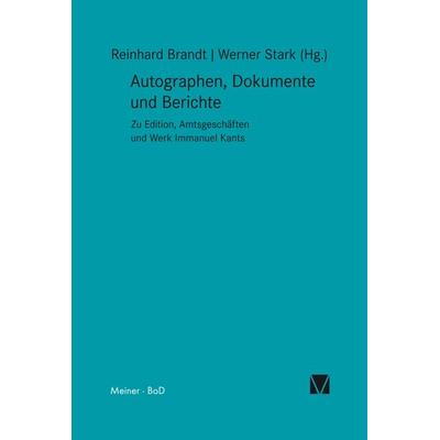 Autographen, Dokumente und Berichte, Taschenbuch von , Meiner, F, 978-3-7873-1134-7