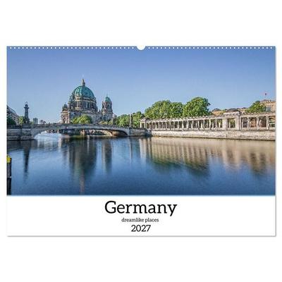 Germany dreamlike places (Wall Calendar 2027 DIN A2 landscape), CALVENDO 12 Month Wall Calendar