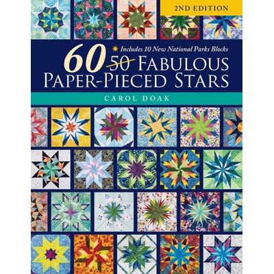 60 Fabulous Paper-Pieced Stars, 2nd Edition, Taschenbuch von Carol Doak, C & T Publishing, 978-1-64403-402-6