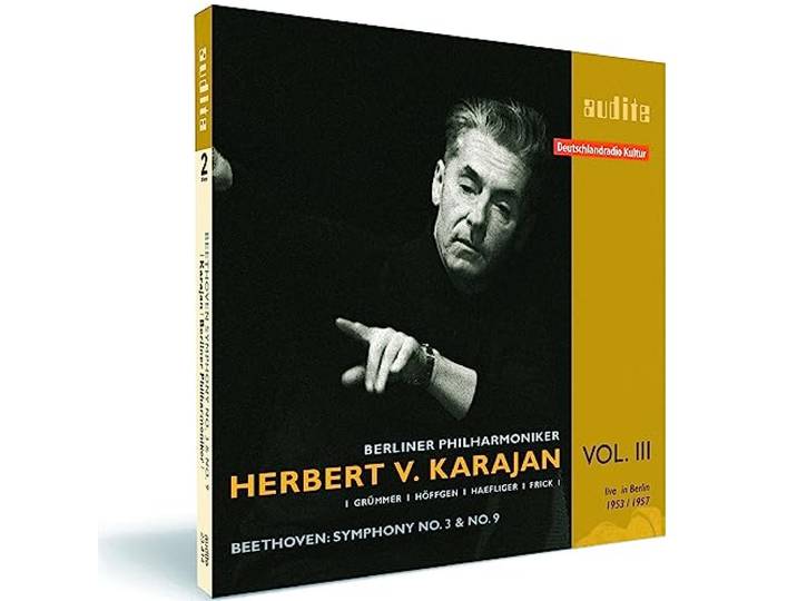 Ludwig van Beethoven: Edition von Karajan (III) – L. v. Beethoven: Symphony No. 3 ('Eroica') & No. 9