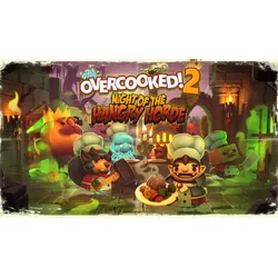 Overcooked! 2 - Night of the Hangry Horde