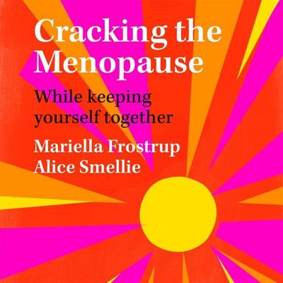 Cracking the Menopause - Mariella Frostrup, Audio, 9781529059076