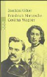 Joachim Kohler - Friedrich Nietzsche und Cosima Wagner: Die Schule der Unterwerfung - Preis vom 09.10.2026 07:28:09 h