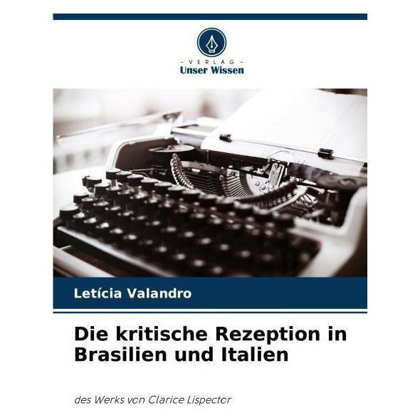 Umbreit Die kritische Rezeption in Brasilien und Italien (Deutsch, Softcover, Letcia Valandro) (64902230)