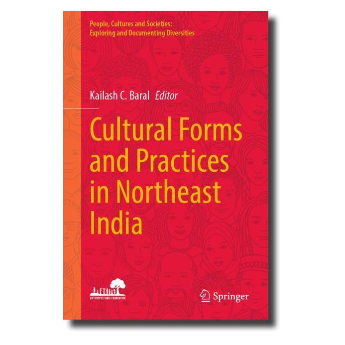 Springer Cultural Forms and Practices in Northeast India (Englisch, Hardcover, Kailash C. Baral) (63673775)