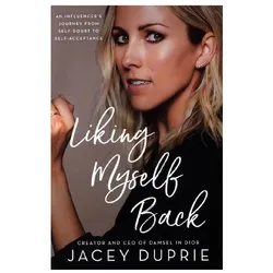 Duprie:Liking Myself Back, Ratgeber von Jacey Duprie