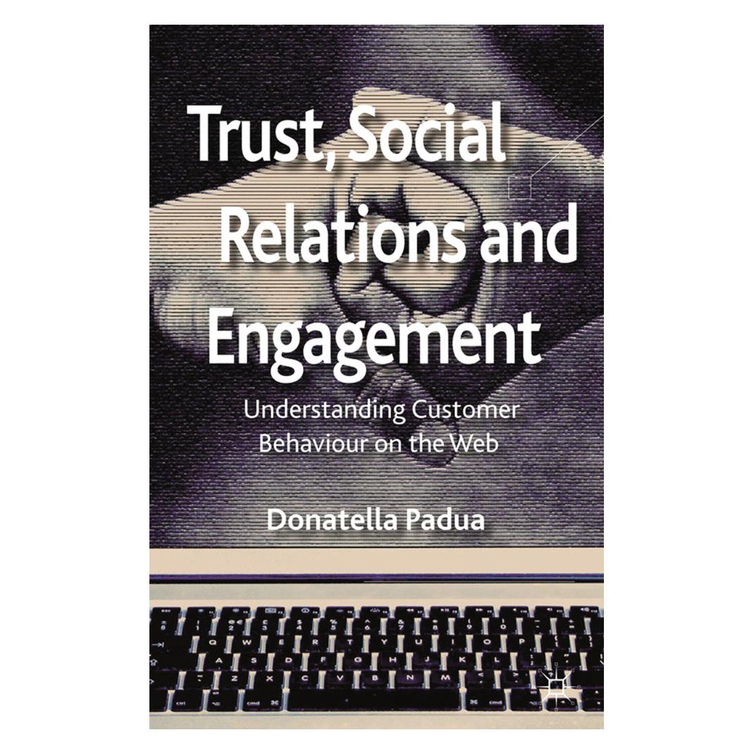 Springer Trust, Social Relations and Engagement (Englisch, Softcover, D. Padua) (55812511)