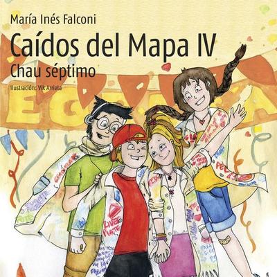 Caídos del mapa IV. Chau séptimo - María Inés Falconi, Audio, 9789179894290