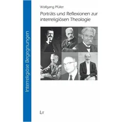 Porträts und Reflexionen zur interreligiösen Theologie, Sachbücher von Wolfgang Pfüller