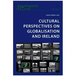 Cultural Perspectives on Globalisation and Ireland, Fachbücher von Eamon Maher