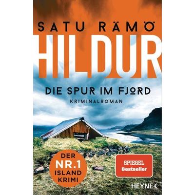 Hildur – Die Spur im Fjord, Taschenbuch von Satu Rämö, Heyne, 978-3-453-42817-1