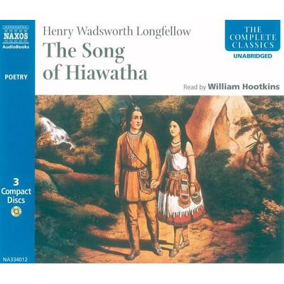 The Song of Hiawatha - Henry Wadsworth Longfellow, Audio, 4056198063460