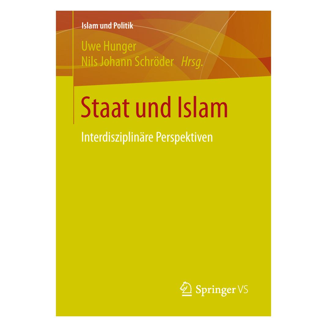 Springer Staat und Islam (Deutsch, Softcover, Nils J. Schröder, Uwe Hunger) (35150308)