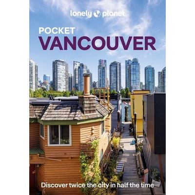 Lonely Planet Pocket Vancouver, Taschenbuch von Bianca Bujan, Lonely Planet, 978-1-83869-926-0