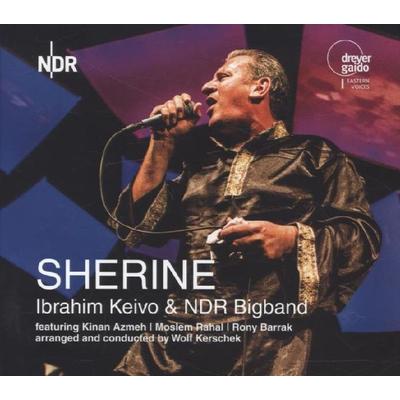 Sherine-Ibrahim Keivo & NDR Bigband - Ibrahim Keivo,NDR Bigband, CD, 4260014870877