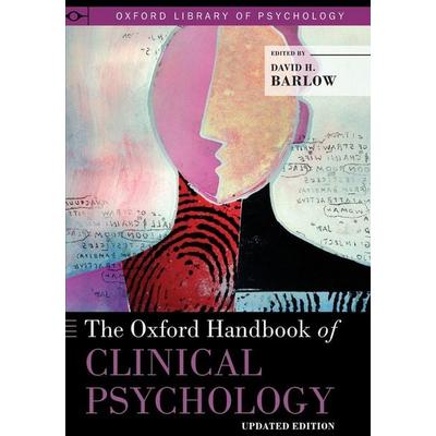 Oxford Handbook of Clinical Psychology (Updated), Taschenbuch von David H. Barlow, Oxford Academic, 978-0-19-932871-0