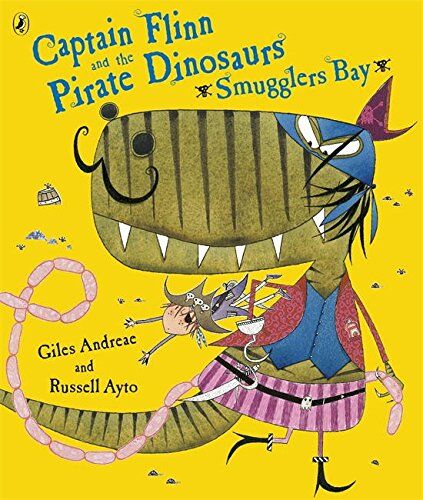 Giles Andreae - Captain Flinn and the Pirate Dinosaurs - Smugglers Bay! - Preis vom 02.10.2026 23:42:20 h