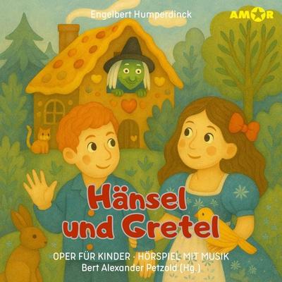 Hänsel und Gretel - Engelbert Humperdinck, Audio, 9783692121215