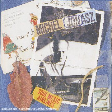 Michel Jonasz - Soul Music Airlines - Preis vom 09.10.2026 07:28:09 h