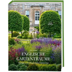 Englische Gartenträume, Ratgeber von Clive Nichols