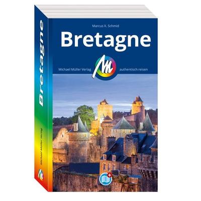 MICHAEL MÜLLER Reiseführer Bretagne, Taschenbuch von Marcus X. Schmid, Michael Müller Verlag, 978-3-96685-427-6