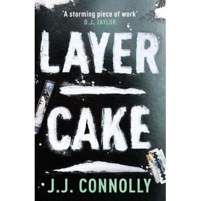 Layer Cake, Taschenbuch von J. J. Connolly, Duckworth Books, 978-0-7156-5364-7