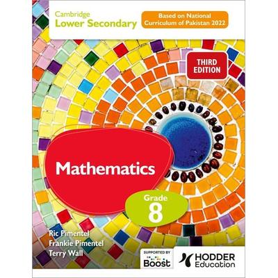 Cambridge Lower Secondary Mathematics Grade 8 Based on National Curriculum of Pakistan 2022, Taschenbuch von Frankie Pimentel,Ric Pimentel,Terry Wall,