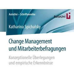 Change Management und Mitarbeiterbefragungen, Fachbücher von Katharina Spichalsky