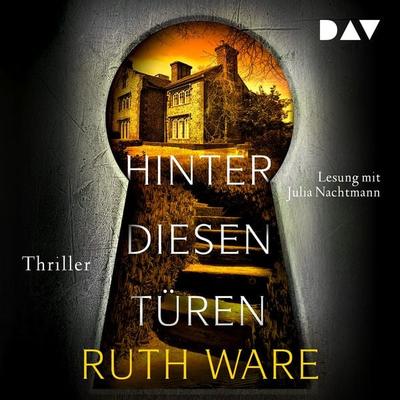 Hinter diesen Türen - Ruth Ware, Audio, 9783742416889