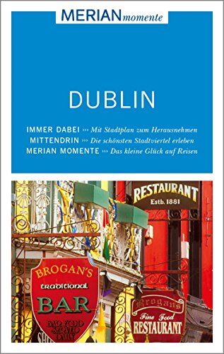Christian Eder - Dublin: MERIAN momente - Mit Extra-Karte zum Herausnehmen - Preis vom 02.10.2026 23:42:20 h