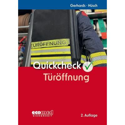 Quickcheck Türöffnung, Gebundene Ausgabe von Frank Gerhards,Frank Hüsch, Ecomed-Storck, 978-3-609-68179-5