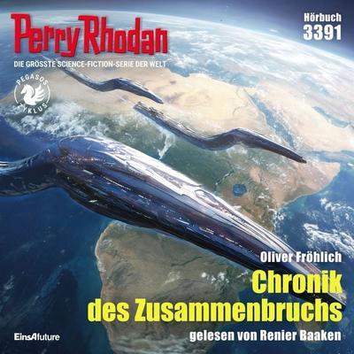 Perry Rhodan 3391: Chronik des Zusammenbruchs - Oliver Fröhlich, Audio, 4071498831366