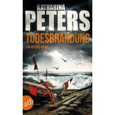 Todesbrandung, Taschenbuch von Katharina Peters, Aufbau TB