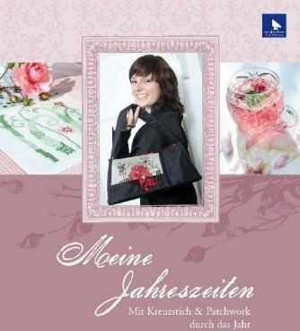 Ute Menze (Hrsg) - Meine Jahreszeiten: Dekorationen - Stickereien - Backideen - Patchwork - Preis vom 18.10.2026 19:22:15 h