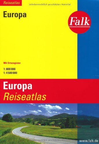 Falk Reiseatlas Europa: Mit Ortsregister - Preis vom 19.10.2026 19:33:35 h