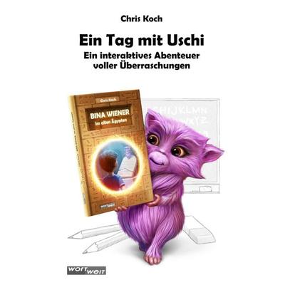 Ein Tag mit Uschi, Geheftet von Chris Koch, Wortweit-Verlag, 978-3-903326-75-0