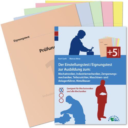 Kurt Guth - Der Eignungstest / Einstellungstest zur Ausbildung zum Mechatroniker, Industriemechaniker, Zerspanungsmechaniker, Teilezurichter, Maschinen- und ... für Mechatroniker und alle Mechaniker - Preis vom 10.10.2026 11:48:34 h